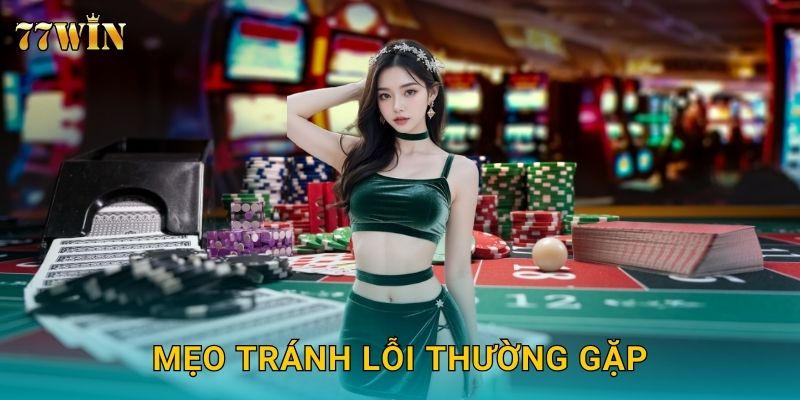 Đăng ký 77WIN – Mở tài khoản nhanh, nhận quà chào mừng dễ dàng 3 Mẹo tránh lỗi thường gặp